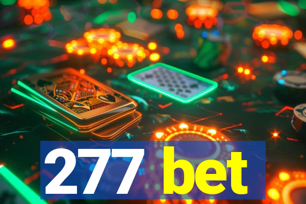 277 bet